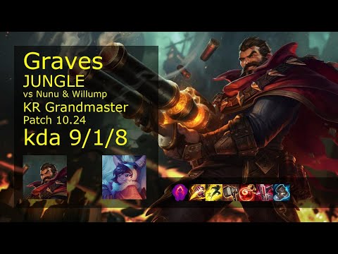 Graves Jungle vs Nunu & Willump - KR Grandmaster 9/1/8 Patch 10.24 // [롤] 그레이브즈 vs 누누와 윌럼프 정글
