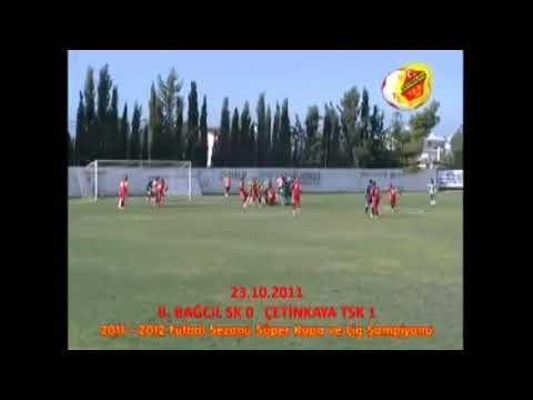 Bostancı Bağcıl - Çetinkaya  2011-2012  Tek Gol