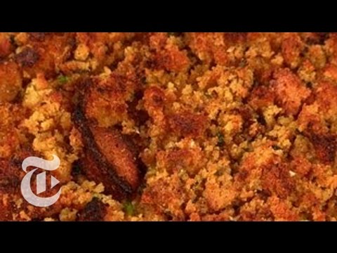 How to Make Cornbread Stuffing: Thanksgiving Recipes - Melissa Clark | The New York Times