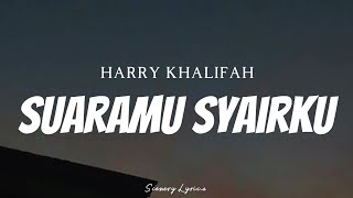 Download lagu HARRY - Suaramu Syairku ( Lyrics ) mp3 Download lagu HARRY - Suaramu Syairku ( Lyrics ) mp3