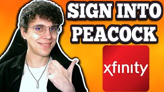 How To Sign Into Peacock With Xfinity – Link Your Accounts