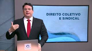 👨 Saber Direito - Direito do Trabalho na área sindical - Aula 2