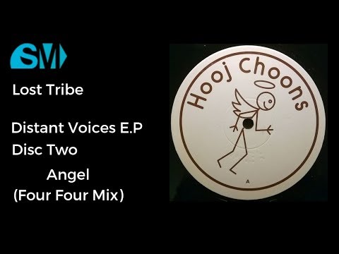 Lost Tribe Distant Voices E.P-Disc Two-Angel-Four Four Mix(1997)