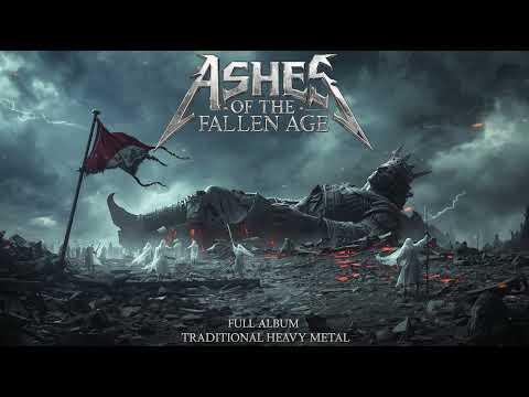 ASHES OF THE FALLEN AGE – Full Album | 1 Hour of Epic Heavy Metal