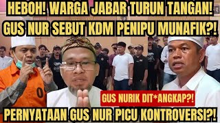 Download lagu WARGA JABAR TIDAK TERIMA KDM DI SEBUT PENIPU MUN4FIK!? GUS NUR DIT*NGKAP MASA!? mp3