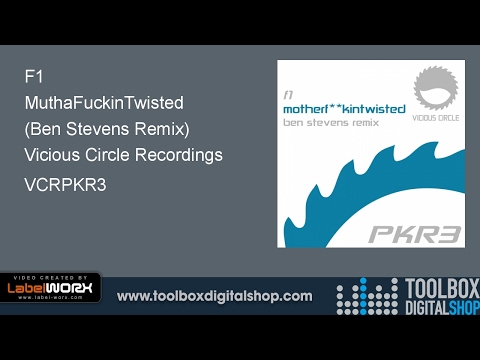 F1 - MuthaFuckinTwisted (Ben Stevens Remix) (Vicious Circle Recordings)