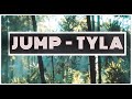 JUMP - Tyla ft. Gunna and Skillibeng | Lyrics Video ♪