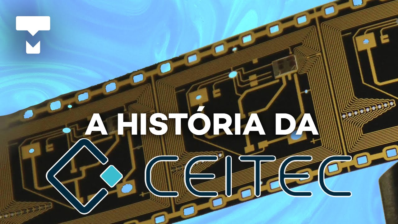 A história da Ceitec – História da Tecnologia