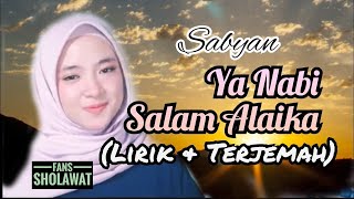 Download lagu SABYAN - Ya Nabi Salam Alayka - Cover Maher Zain (Lirik dan Terjemah) mp3