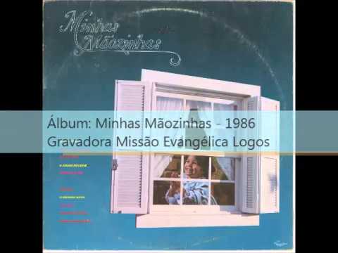 Minhas Mãozinhas - Grupo Logos