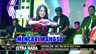 Download lagu MENCARI MANGSA Bajidor ~ ALL ARTIS // CITRA NADA LIVE DESA LEMBARAWA // BREBES mp3