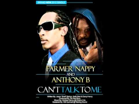 Farmer Nappy & Anthony B - Can't Talk to me [New Trinidad Carnival 2012 Single]