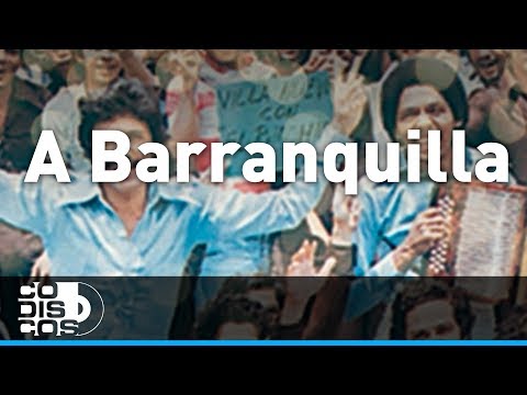 A Barranquilla, Binomio De Oro - Audio