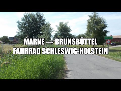 MARNE nach BRUNSBÜTTEL #Fahrrad #SchleswigHolstein