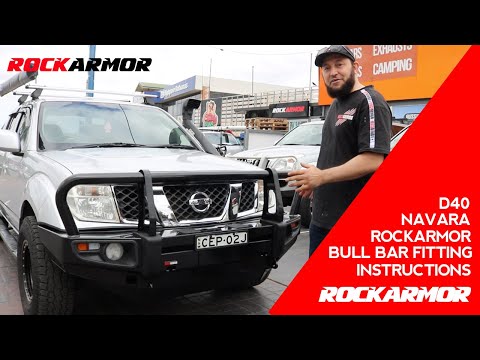 Rockarmor D40 Navara Bull Bar Fitting Instructions