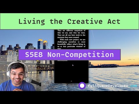 🌱 Living the Creative Act: "Non-Competition" S5E8 video thumbnail