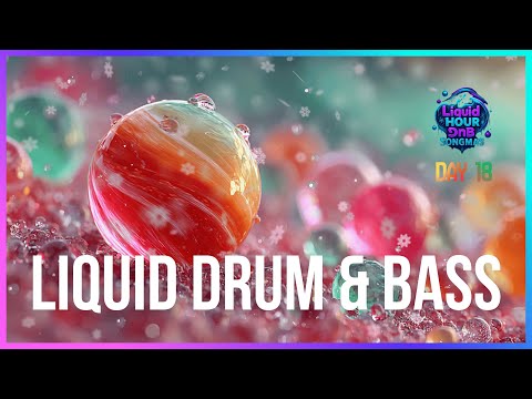 Liquid DnB Songmas Day 18 - Radiant Peaks | LiquidHour DnB