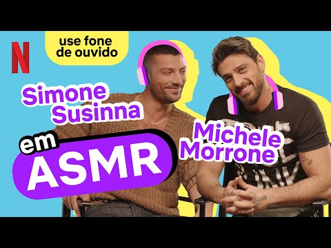 365 Dias: Hoje, Michele Morrone e Simone Susinna fazem ASMR pra te relaxar | Netflix Brasil