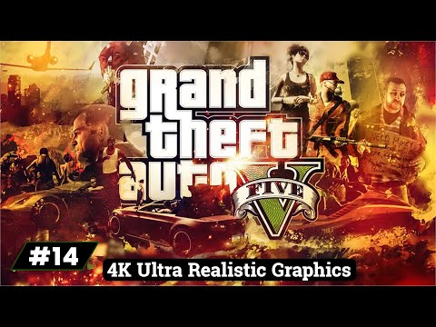 GTA 5 4K Ultra Realistic Graphics Gameplay | #14 | Abheesh Gaming