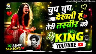 Download lagu Chup Chup Dekhti Hai Teri Tasveer Ko !!Dj Song Dj Remix !!Dj Amit Yadav Remixer mp3