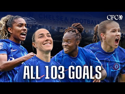 EVERY CHELSEA WOMEN GOAL 💙 | 103 GOALS! | 2024/25 Goals Compilation
