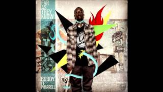 Buddy Ft. Pharrell - As Far As They Know (September 2012)