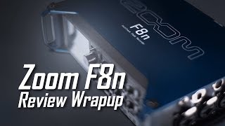Video thumbnail for Zoom F8n Review by Curtis Judd