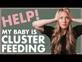 5 Tips For CLUSTER FEEDING What To Know When BREASTFEEDING A NEWBORN