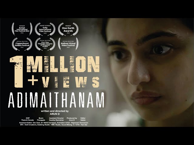Adimaithanam | Award Winning 2023 Tamil Short Film | Arun D