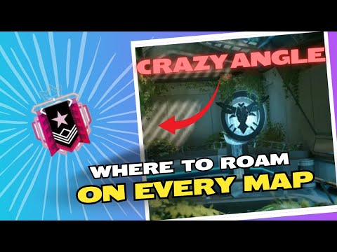 How To Roam On Every Map in Rainbow Six Siege - 2024 Master Guide