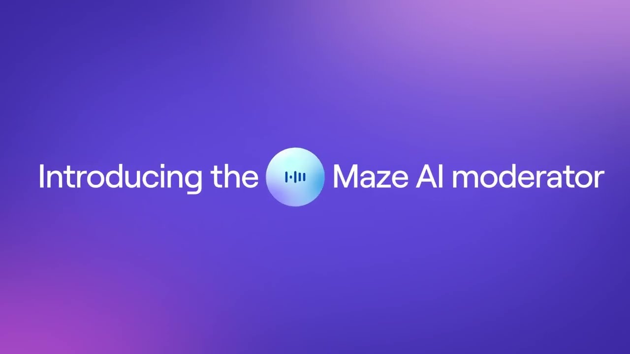 Meet Maze’s AI Moderator. Built for Researchers, by Researchers | Maze