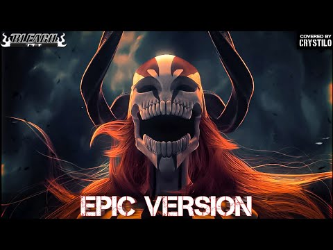 Bleach OST - Invasion | EPIC VERSION