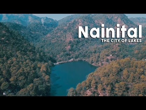 Nainital - The City Of Lakes