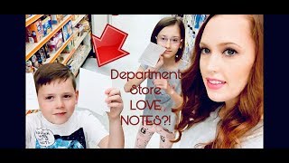 We wanted to ENCOURAGE OUR COMMUNITY | Department Store LOVE NOTES?!