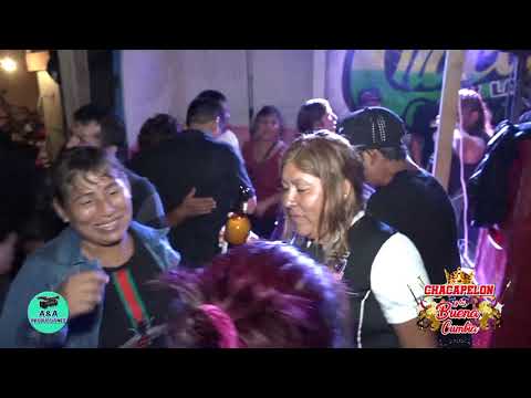 SIENTELO  - CHACAPELON...GRAN BIENVENIDA A "MARITZA, LORENZA YACKY" SAB. 19-01-2019