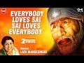 Everybody Loves Sai Sai Loves Everybody Lata Mangeshkar Jaya Prada Ft Saibaba Bhajan