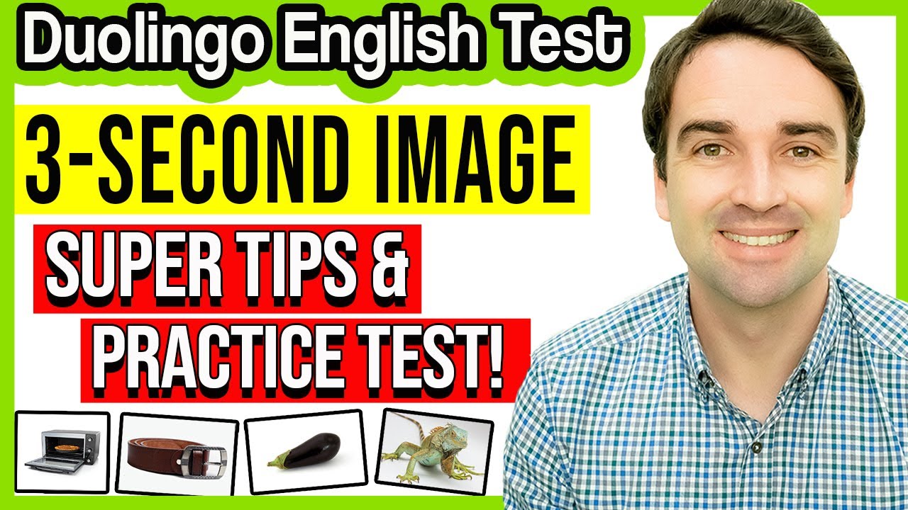 3-Second Image Practice Test and Tips - Duolingo English Test Practice Video