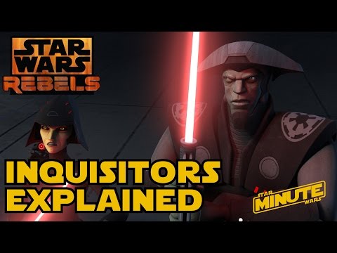 Imperial Inquisitors Explained (Canon) - Star Wars Minute