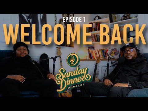 Episode 1 - Welcome Back