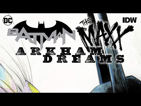 #559 Batman/The Maxx: Arkham Dreams 2021