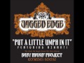 Jagged Edge - Put a Little Umph In It (Featuring Ashanti)