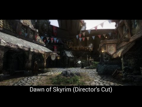 Skyrim mod spotlight 2016 - Dawn of Skyrim (Director's Cut)