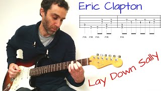 Eric Clapton - Lay Down Sally - Guitar lesson / tutorial / cover with tab