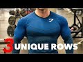 3 UNIQUE 1-Arm Rows - Back Gains!