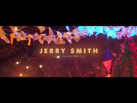 Mc Jerry Smith:vou falar pra tu