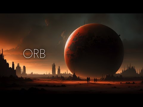 Orb - Dark Ambient Music - Creepy Atmospheric Relaxing Music