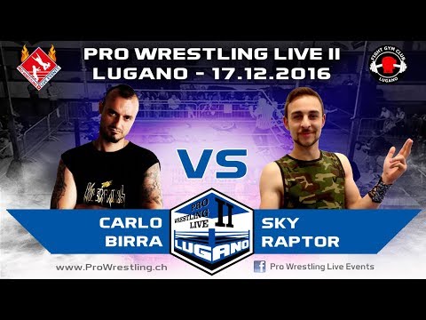 Raptor vs Carlo Birra - Pro Wrestling Live Lugano II - 17.12.2016