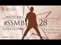 #SSMB28 Announcement | The Classic Combination is Back | Mahesh Babu | Trivikram