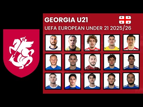 GEORGIA U21 POSSIBLE SQUAD, FOR UEFA EUROEPAN CHAMPIONSHIP 2025 ||Dresoccer