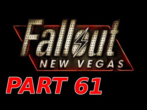 Fallout New Vegas Walkthrough w/ Commentary - Part 61 - Wang Dang Atomic Tango - Sexbot II of III